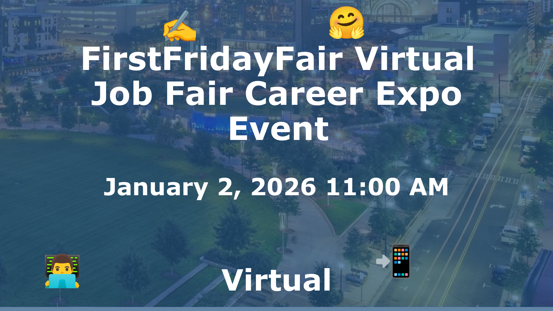 FirstFridayFair Virtual Job Fair Career Expo Event event image